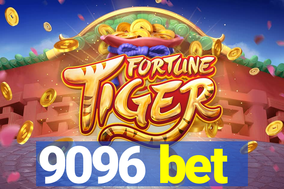 9096 bet